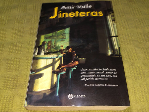 Jineteras - Amir Valle - Planeta