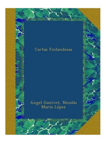 Libro: Cartas Finlandesas (spanish Edition)