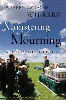 Libro Ministering To The Mourning - Warren W Wiersbe