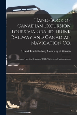 Libro Hand-book Of Canadian Excursion Tours Via Grand Tru...