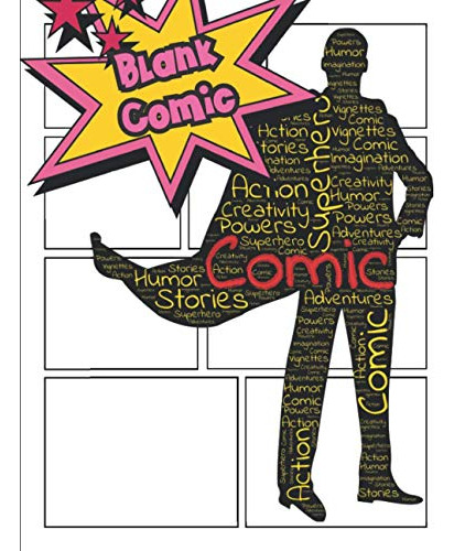  Blank Comic : Sketchbook For Writing Stories - Volume 3