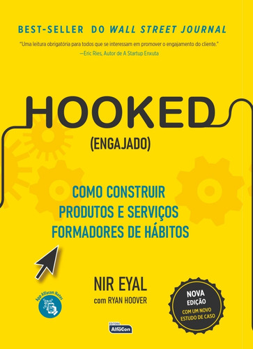 Hooked (engajado): Como construir produtos e serviços formadores de hábitos, de Eyal, Nir. Editora Jafar Sistemas De Ensino E Cursos Livres, capa mole em português, 2020