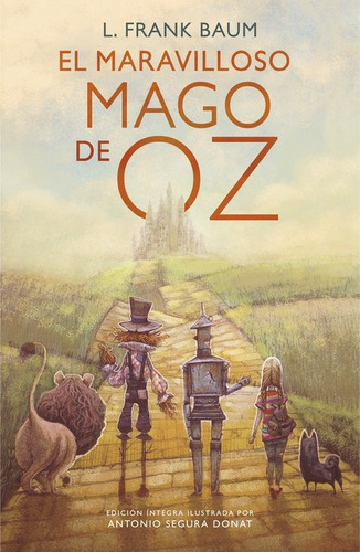 El Maravilloso Mago De Oz  - L. Frank Baum