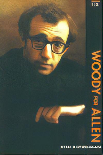 Woody Por Allen, De Björkman, Stig. Editorial Plot Ediciones, S.l., Tapa Blanda En Español