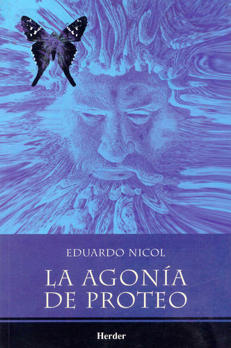 Libro Original Agonía De Proteo, La - Nicol, Eduardo