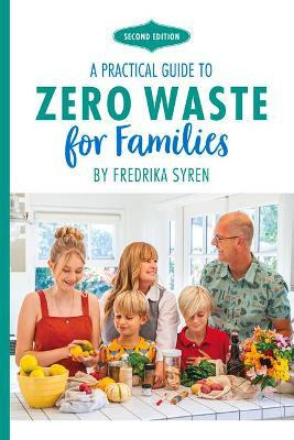 Libro Zero Waste For Families : A Practical Guide - Fredr...