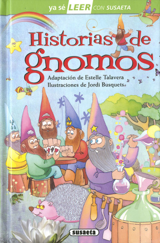 Historias De Gnomos - Adaptacion De Estelle Talavera