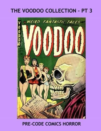 Libro: Libro: The Voodoo Collection Pt 3: Chilling Pre-code