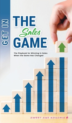 Libro Get In The Sales Game: The Playbook For Winning In ...