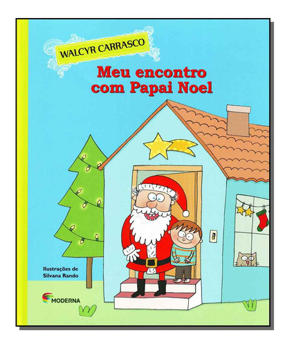 Libro Meu Encontro Com Papai Noel De Carrasco Walcyr Modern