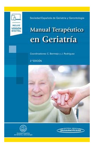 Manual Terapéutico En Geriatría. Incluye Hevook