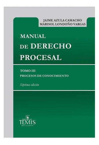 Libro Manual De Derecho Procesal (tomo Iii)