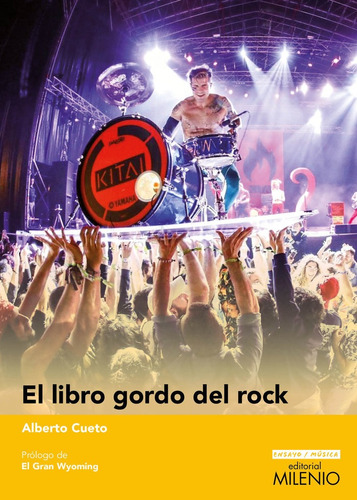 El Libro Gordo Del Rock, De Cueto Ron, Alberto. Editorial Milenio Publicaciones S.l., Tapa Blanda En Español