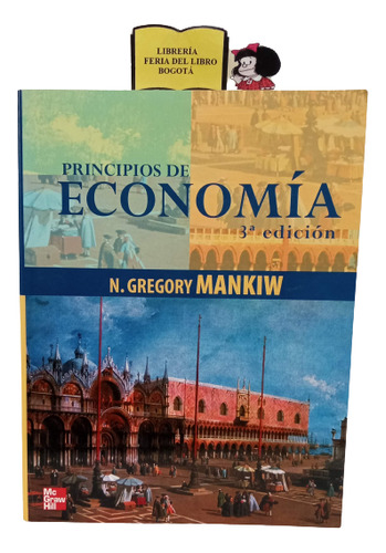 Principios De Economía - Gregory Mankiw - 2004 - 3 Edición 