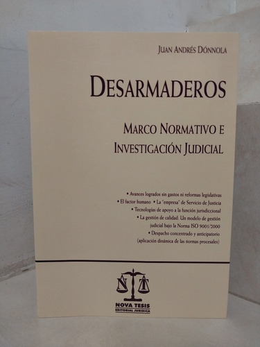 Desarmaderos Marco Normativo Investigación Judicial. Dónnola