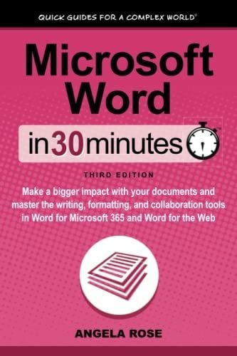 Microsoft Word In 30 Minutes Make A Bigger Impact