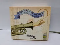 Comprar C.d.cien Años De Música, Cien Años De Comunicación 2 Discos