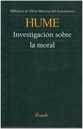 Investigacion Sobre La Moral  (o.m.p.) *36* - Hume - Losada