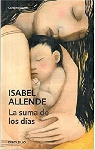 La Suma De Los Dias - Isabel Allende - Debolsillo