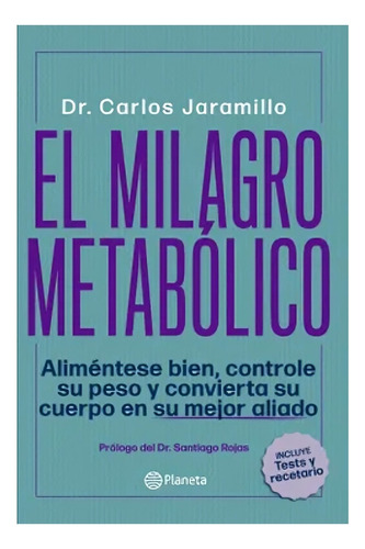 Libro El Milagro Metabólico - Dr. Carlos Jaramillo