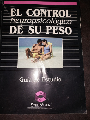 El Control Neuropsicologico De Su Peso Guía De Estudio D2