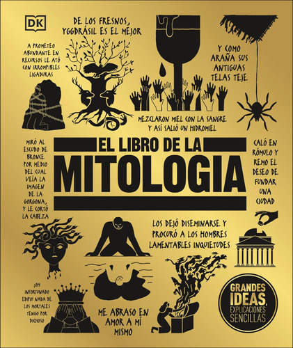 El Libro De La Mitologia (the Mythology Book) (dk Big Ideas)
