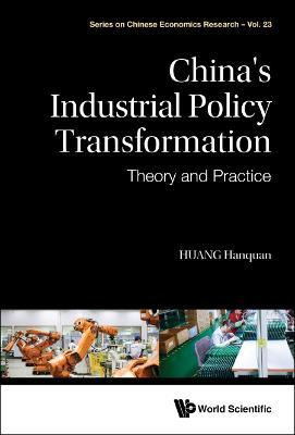 Libro China's Industrial Policy Transformation: Theory An...