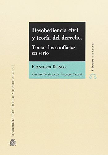 Libro Desobediencia Civil Y Teoria Del Derecho De Biondo Fra