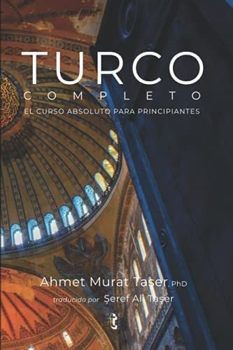 Libro: Turco Completo: El Curso Absoluto Principiantes