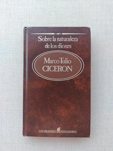 Sobre La Naturaleza De Los Dioses Ciceron 1984 Tapa Dura