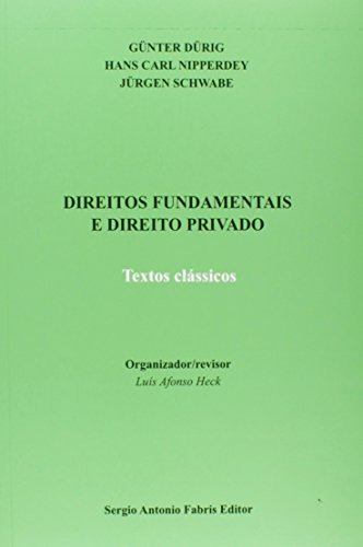 Libro Direitos Fundamentais E Direito Privado Textos Classic