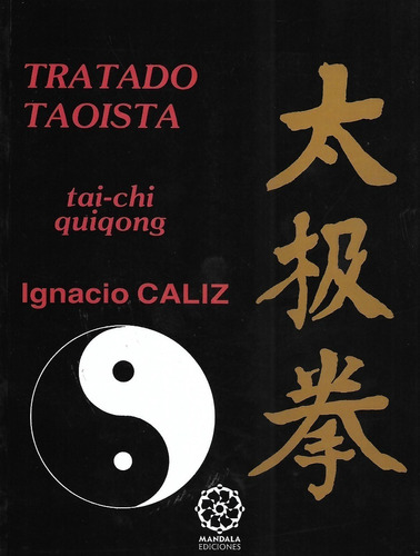 Libro Tratado Taoista  Tai Chi Quigong Nueva Edicion