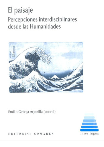 Libro El Paisaje - Ortega Arjonilla Y Otros, Emilio