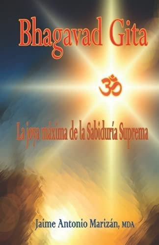 Libro: Bhagavad Gita: La Joya De La Sabiduría Suprema En