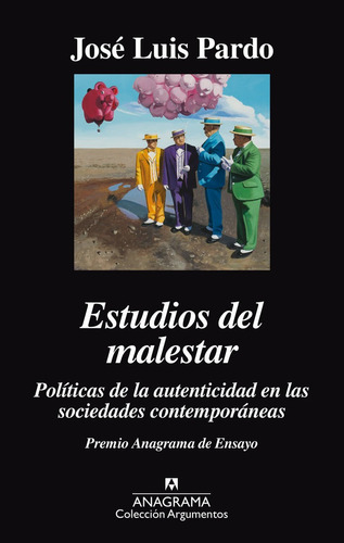 Estudios Del Malestar Politicas De La Autenticidad En Soc...