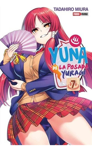 Yuna De La Posada Yuragi 07 - Los Autores De Panini