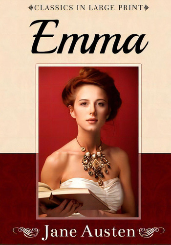 Emma: Classics In Large Print, De Copland, Craig Stephen. Editorial Createspace, Tapa Blanda En Inglés