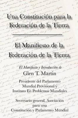 Libro El Manifiesto De La Federation De La Tierra. Una Co...