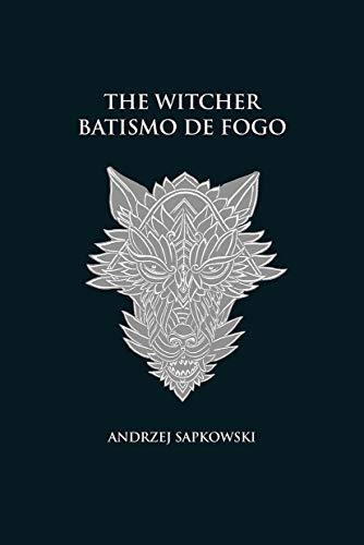 Libro Witcher - Batismo De Fogo  - A Saga Do Bruxo Geralt De
