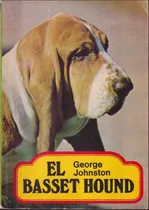 Comprar El Basset Hound George Johnston 