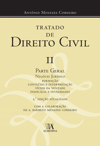 Tratado De Direito Civil Vol. Ii - 5 Edição, De Antonio Menezes Cordeiro. Editora Almedina, Capa Mole Em Português, 2021