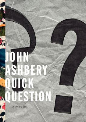 Libro Quick Question - Ashbery, John