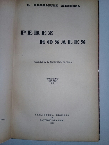 Pérez Rosales - E. Rodriguez Mendoza