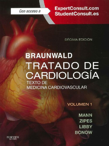 Libro Tratado De Cardiología Braunwald - 2 Tomos De Eugene B