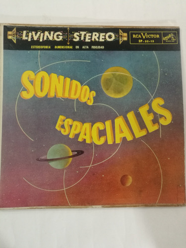 Vinilo, Sonidos En El Espacio ( Narrador Raúl Matas)ed,1958 