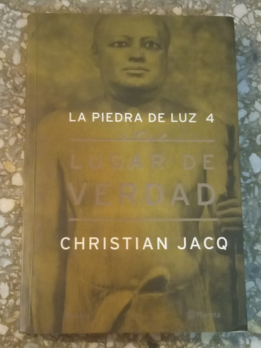 La Piedra De La Luz 4 - Christian Jacq