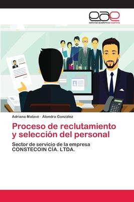 Libro Proceso De Reclutamiento Y Seleccion Del Personal -...