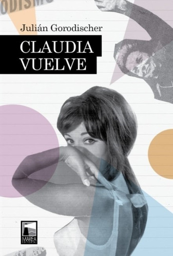 Libro Claudia Vuelve - Julian Gorodisher