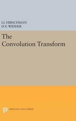 Libro Convolution Transform - David Vernon Widder