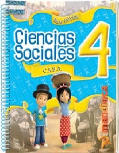 Libro - Ciencias Sociales 4 Mandioca Vaiven Caba (novedad 2